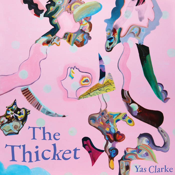 An abstract piece of art on a pink background. 'The Thicket, Yas Clarke' is written in blue at the bottom.